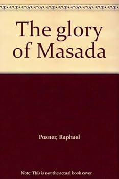 Unknown Binding The glory of Masada Book