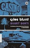 Svart sorti - Übersetzer: Jan Järnebrand Giles Blunt 