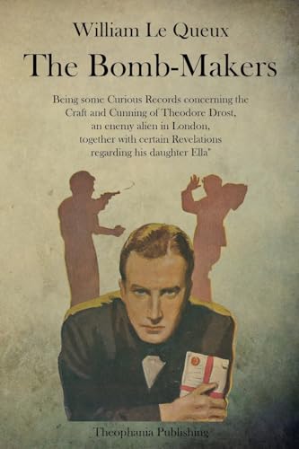 The Bomb-Makers 1515290859 Book Cover