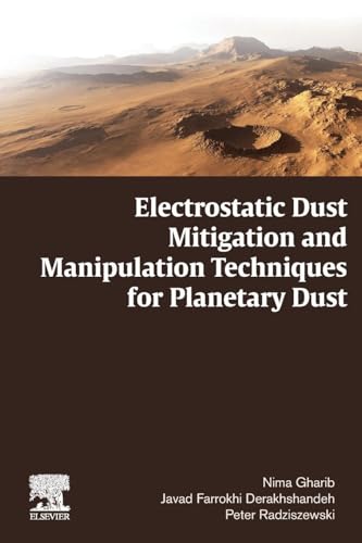 Electrostatic Dust Mitigation and Manipulation Techniques for Planetary Dust view 2