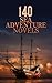 140 Sea Adventure Novels: Moby-Dick, Treasure Island, Mutiny on the Bounty, The Blue Lagoon, The Sea Hawk, The Pilot, The Mystery of the Sea (English Edition)