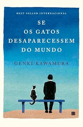Se os gatos desaparecessem do mundo eBook