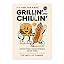 Grillin' & Chillin'