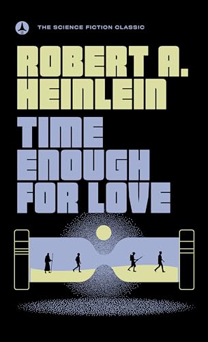 Time Enough for Love
