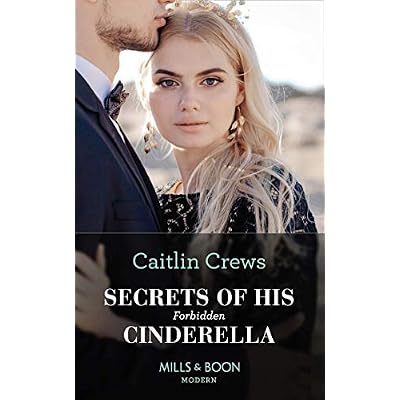 Secrets Of His Forbidden Cinderella