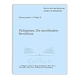 Philippinen; Die unvollendete Revolution - Lukas Schwarzacher, Hermann Vinke 