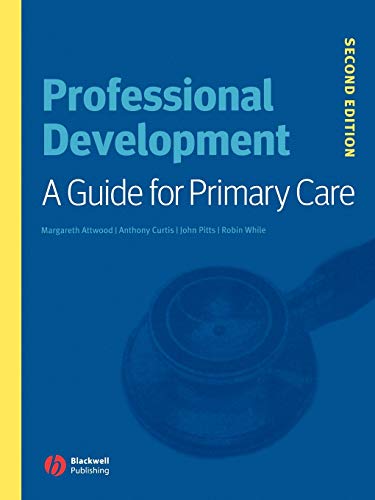 Professional Development: A Guide for Primary Care view 2