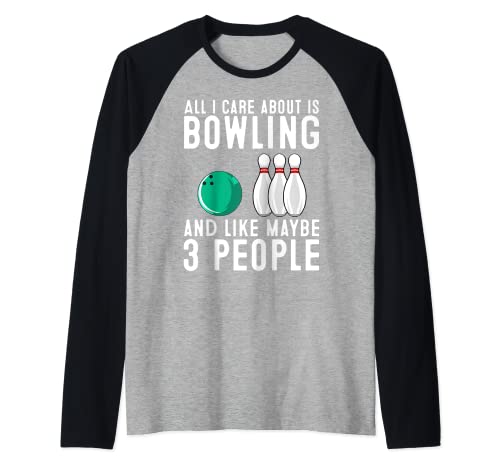 Divertido regalo de bolos para mujeres hombres Cool Bowler Deportes refranes Camiseta Manga Raglan