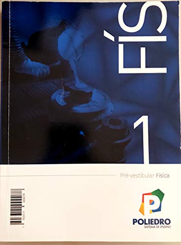 Física livro 1 sistema de ensino poliedro pré-vestibular - Nicolau Arbex Sakis