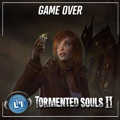TORMENTED SOULS II , LA PREVIEW Podcast Por arte de portada