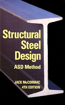 Hardcover Structural Steel Design: Asd Method Book