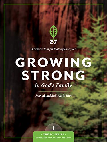 Growing Strong in God