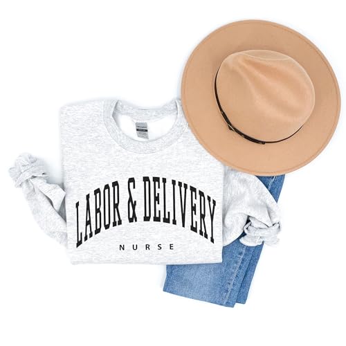 Labor And Delivery Sweatshirt, L And D Nurse Gift, Nursing Team Shirts, Nursing School Grad, Baby Nurse, L&D Nurse, Unisex Crewneck Sand4