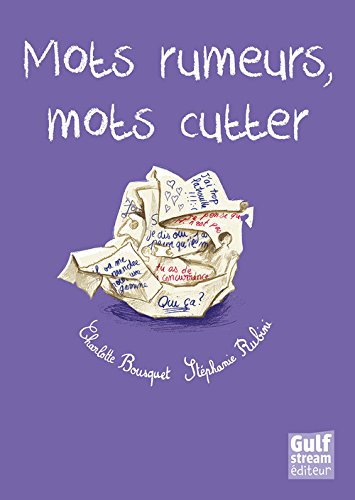 Télécharger Mots rumeurs, mots cutter Livre eBook France