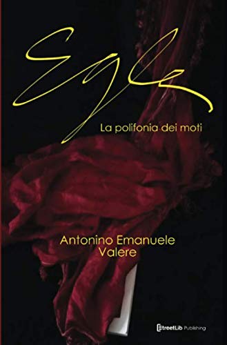 Egle: La polifonia dei moti