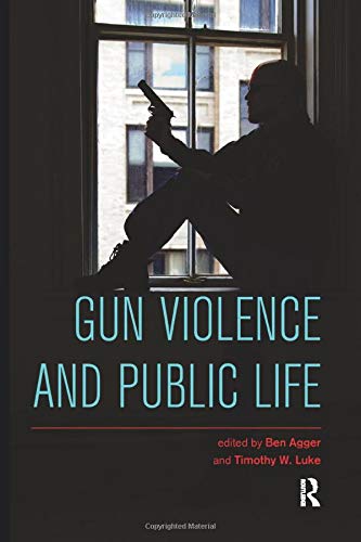 Gun Violence and Public Life