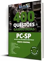 Caderno de Questões PC-SP - Perito Criminal - 400 Questões Gabaritadas