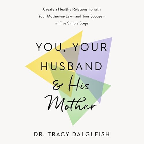 Tracy Dalgleish presents You, Your Husband, and His Mother episode artwork