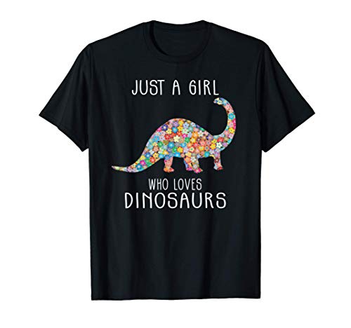Just A Girl Who Loves Dinosaurs Cute Floral Girls Teens T-Shirt