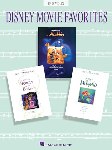Disney Movie Favorites – Easy Violin Instrumental Solos | 16 Songs from Aladdin, Beauty and the Beast, and The Little Mermaid | Includes A Whole New ... and the Beast and More (Easy Play Series)