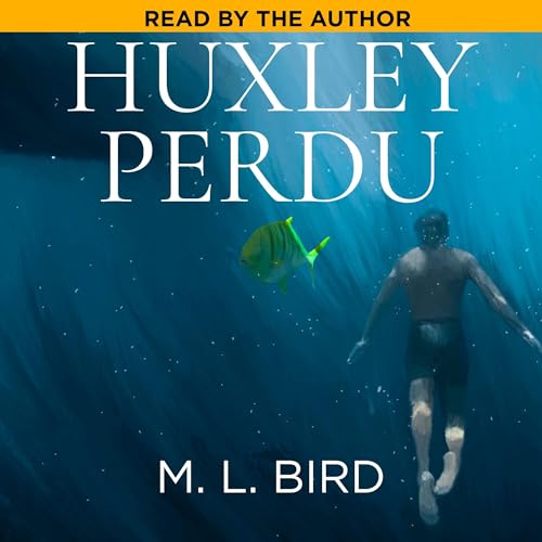 Huxley Perdu Audiolivro Por M. L. Bird capa