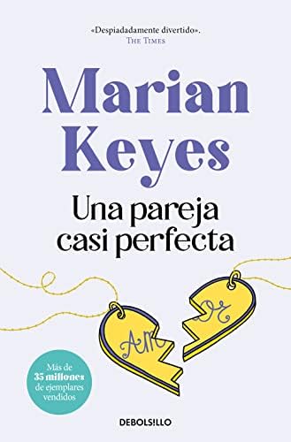 Una pareja casi perfecta (Best Seller)