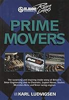 Prime Movers: Ilmor and Its Engines 0851840531 Book Cover