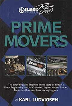 Hardcover Prime Movers: Ilmor and Its Engines Book