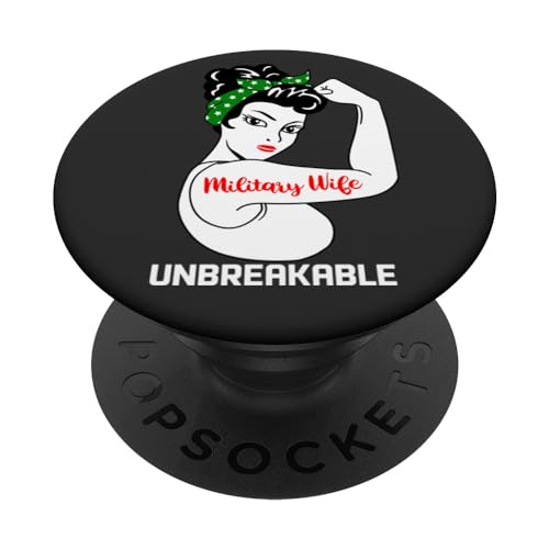 Military Wife Unbreakable Funny Military Officer Wife PopSockets Swappable PopGrip, Black