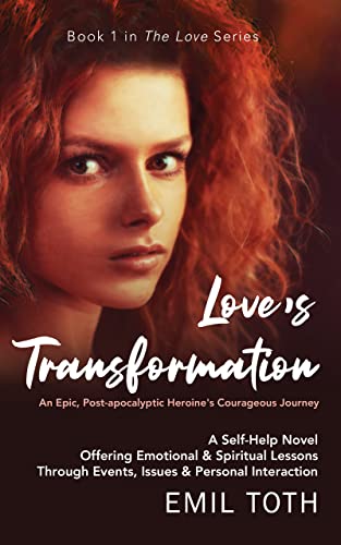 Love's Transformation (The Love Series Book 1)
