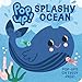 Pop Up Splashy Ocean: An Ocean Animals Pop-Up Book for Toddlers