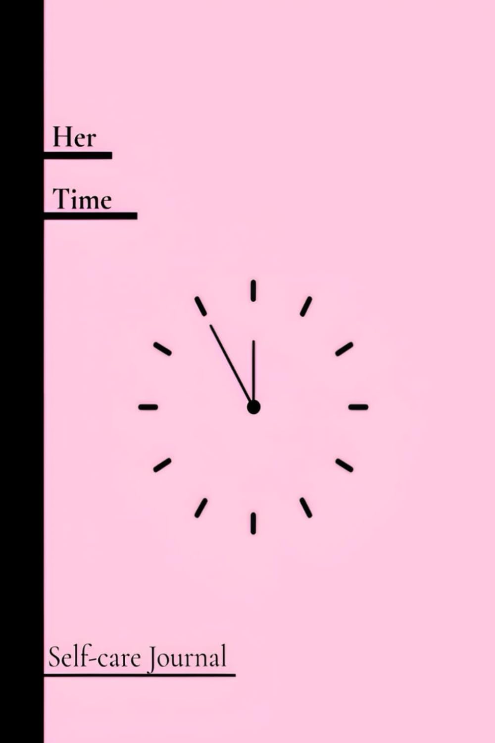 Self-Care Journal: Her Time