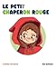 Le Petit Chaperon rouge - Les Lectures Naturelles