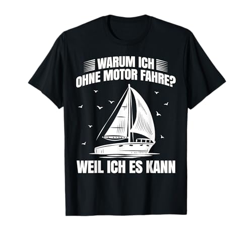 Segler Segelboot Anker Matrose Seemann Kapitän T-Shirt