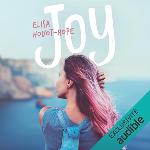 Joy Audiolivro Por Elisa Houot-Hope capa