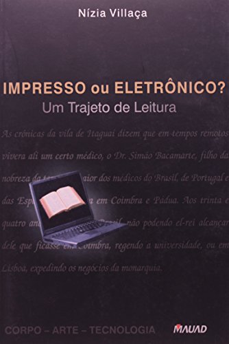 Impresso ou eletrônico? Um trajeto de leitura