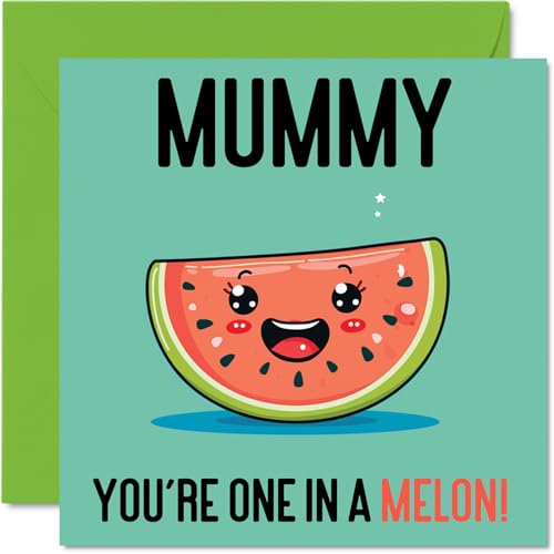 Stuff4 Birthday Cards for Mummy, One In A Melon