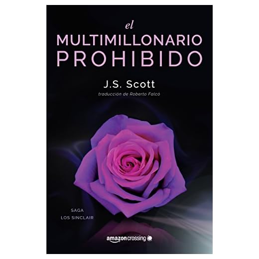 El multimillonario prohibido (Los Sinclair nº 2)
