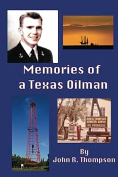Paperback Memories of a Texas Oilman Book