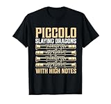 Slaying Dragons with High Notes Piccolo T-Shirt