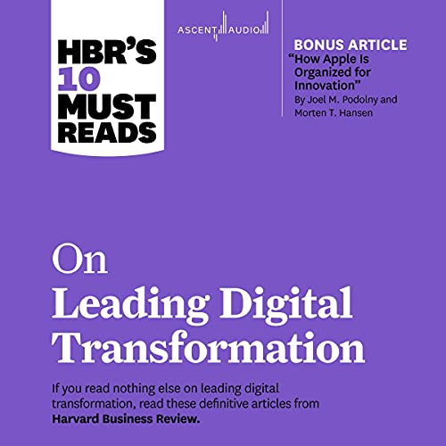 HBR's 10 Must Reads on Leading Digital Transformation by Harvard Business Review episode artwork
