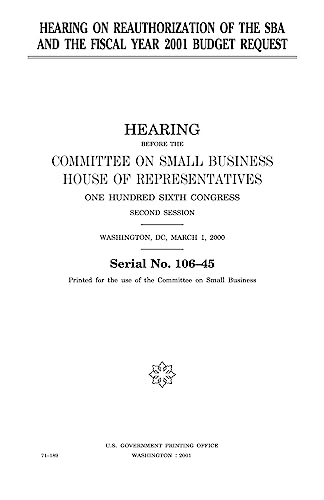 Hearing on reauthorization of the SBA and the fiscal year 2001 budget request