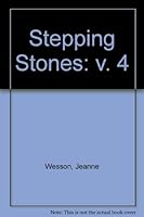 Stepping Stones: v. 4 085421352X Book Cover