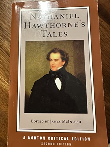 Nathaniel Hawthorne's Tales: A Norton Critical Edition (Norton Critical Editions)