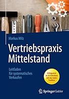 Vertriebspraxis Mittelstand: Leitfaden Fur Systematisches Verkaufen 3658011971 Book Cover