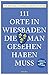 111 Orte in Wiesbaden, die man gesehen haben muss: Reiseführer, Relaunch