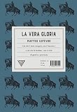 La Vera Gloria - 2