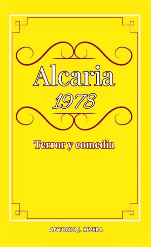 Alcaria 1978 (Spanish Edition)