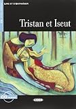  Tristan et Iseut: Niveau Deux A2