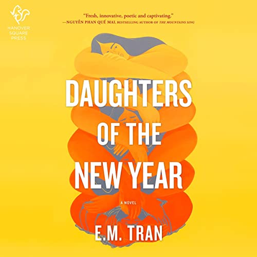 Daughters of the New Year by E.M. Tran episode artwork